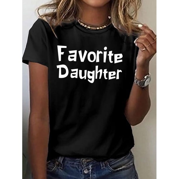 Camiseta de manga corta con cuello redondo y estampado "Favorite Daughter" - Top informal para verano y primavera - Ropa de mujer, camisetas de ocio
