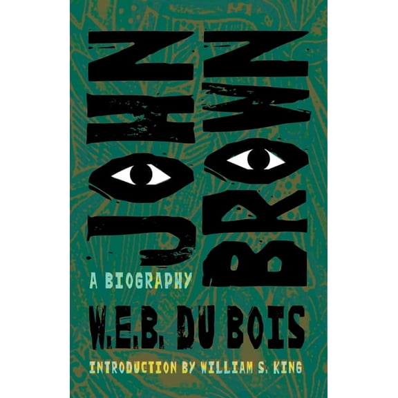 John Brown: A Biography, (Paperback)