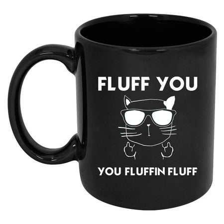 

RADANYA Fluff You Ceramic Mugs Coffee Mugs 11oz Beautiful Mugs Gift For Birthday Gift For Boyfriend Girlfriend Valentine s Day Friendship Day Gift For Best Friend Color : Black