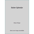 thumbnail image 1 of Pre-Owned Stolen Splendor (Paperback) 0380758628 9780380758623, 1 of 1