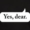 thumbnail image 3 of CafePress - Yes Dear T Shirt - Men's Classic Graphic Cotton T-Shirt, 3 of 4