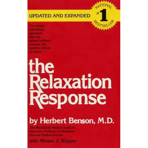 Pre-Owned The Relaxation Response (Paperback) 0380815958 9780380815951