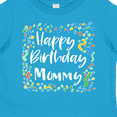 thumbnail image 4 of Inktastic Happy Birthday Mommy Boys or Girls Toddler T-Shirt, 4 of 5