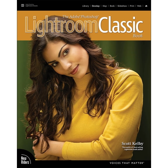 Pre-Owned The Adobe Photoshop Lightroom Classic Book (Paperback) 013756533X 9780137565337