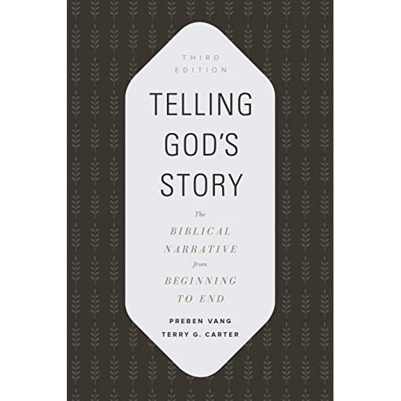 Pre-Owned Telling God's Story: The Biblical Narrative from Beginning to End (Paperback) 1535991585 9781535991582
