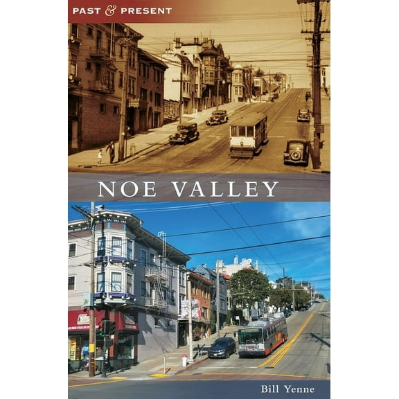 Noe Valley (Hardcover)