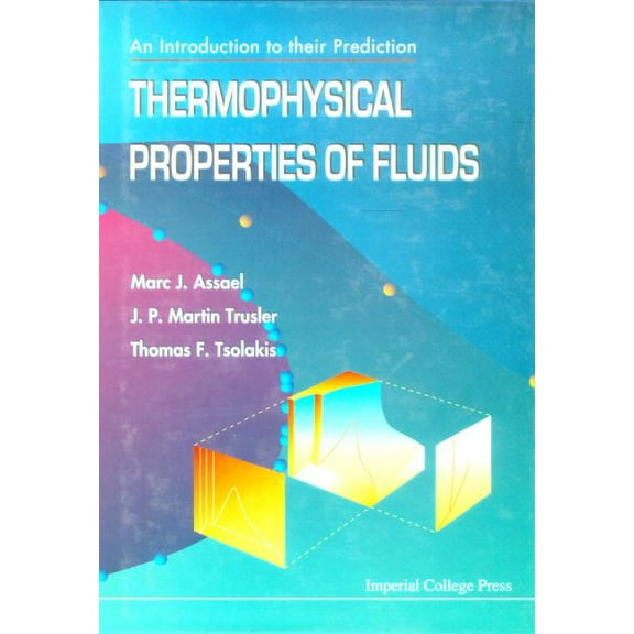 Chemical Engineering and Chemical Techno Thermophysical Properties of Fluids (V1), Book 1, (Hardcover)