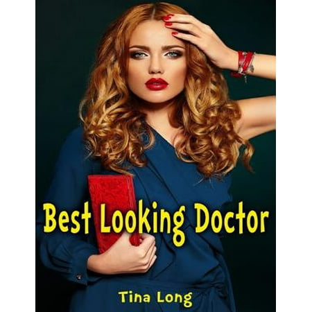 Best Looking Doctor - eBook