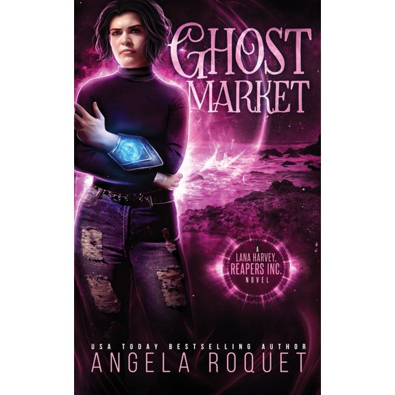 Lana Harvey, Reapers Inc. Ghost Market, Book 6, (Paperback)