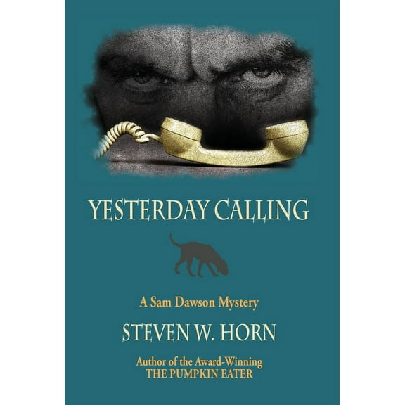 Yesterday Calling: A Sam Dawson Mystery, (Hardcover)