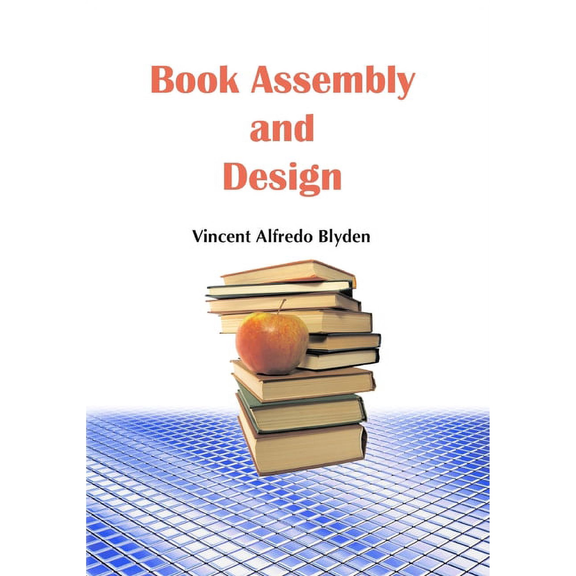 Book Assembly and Design (Paperback)