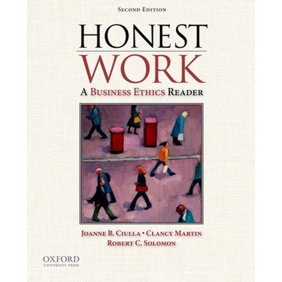 Pre-Owned Honest Work: A Business Ethics Reader (Paperback) 019538315X 9780195383157