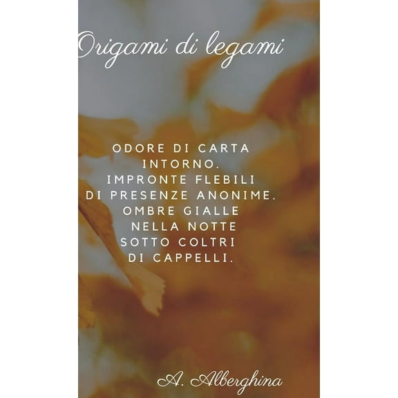 Origami di legami, (Hardcover)