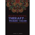 thumbnail image 1 of Pre-Owned Reenvisioning Therapy with Women of Color: A Black Feminist Healing Perspective Paperback, 1 of 1