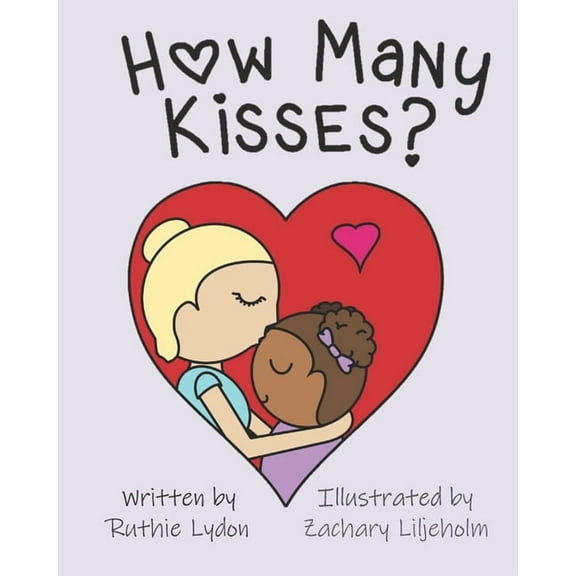 How Many Kisses?, (Paperback)