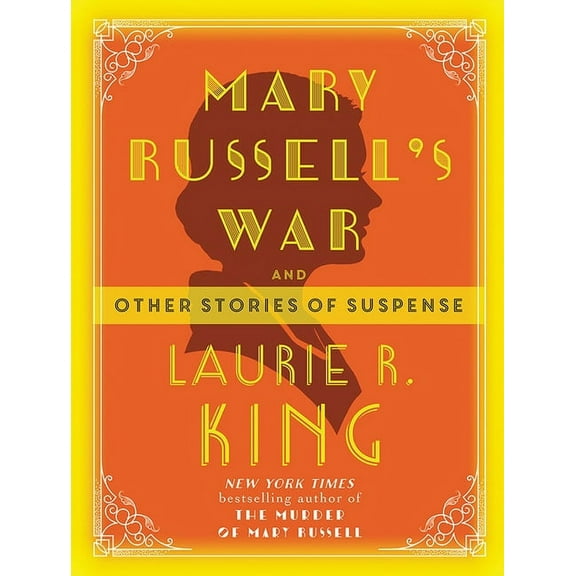 Mary Russell and Sherlock Holmes Mary Russell's War, (Paperback)