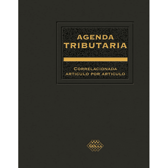 Agenda Tributaria 2022 TAX EDITORES UNIDOS SA DE CV Papel