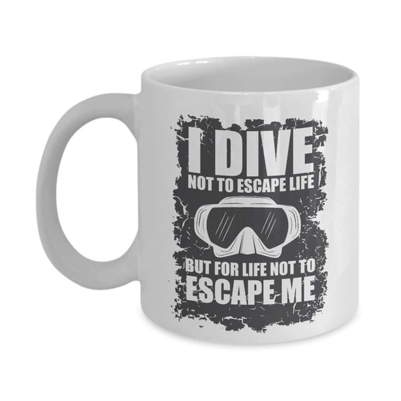 Vintage I Dive Not To Escape Life Diving Goggles Coffee & Tea Gift Mug For A Master Scuba Diver Dad