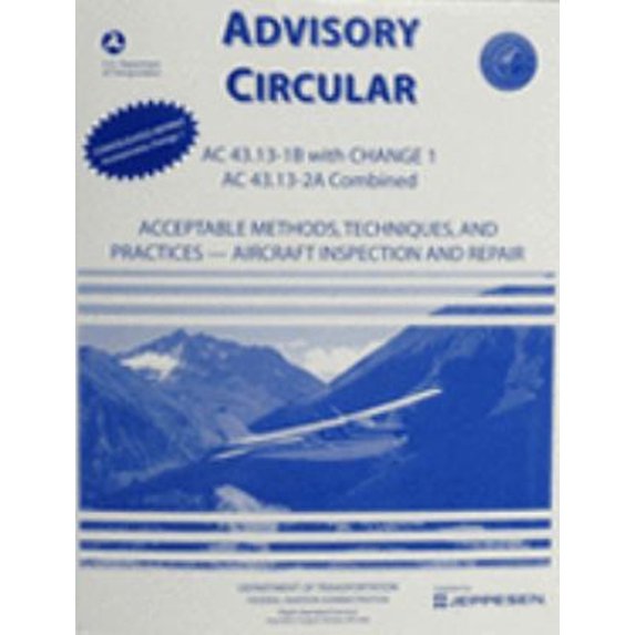 Pre-Owned Acceptable Methods, Techniques and Practices: Aircraft Inspection and Repair (Paperback) 0891003061 9780891003069