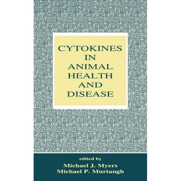 Cytokines in Animal Health and Disease, (Hardcover)