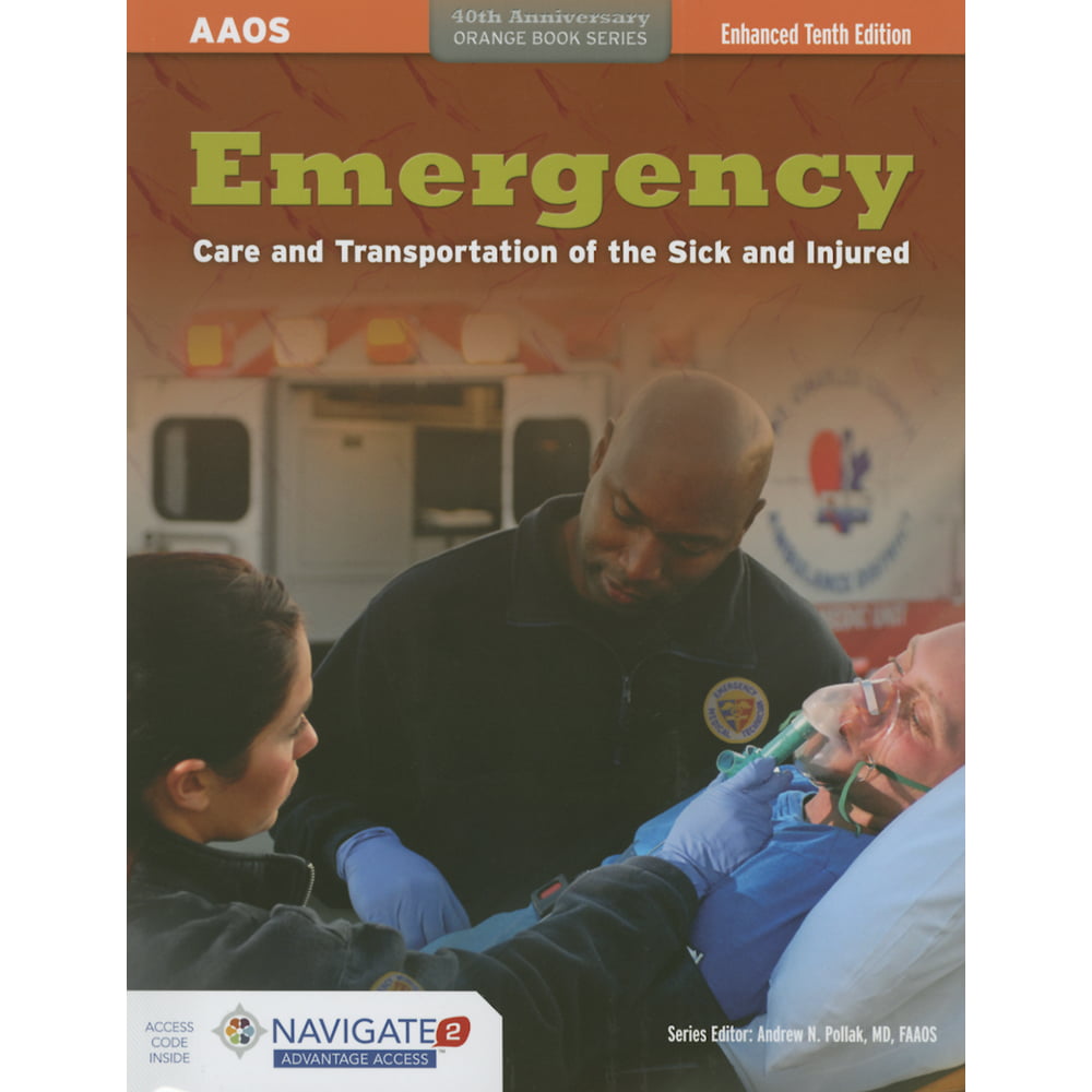 Emergency Care and Transportation of the Sick and Injured (Paperback)