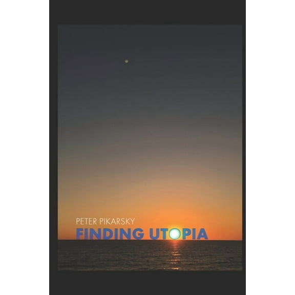 Finding Utopia (Series #1) (Paperback)