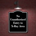 thumbnail image 2 of No Unauthorized Entry to X-Ray Area BLACK Aluminium Composite Sign 8.5''x10'', 2 of 9