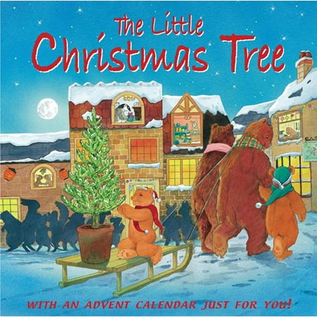 The Little Christmas Tree : With an Advent Calendar Just for