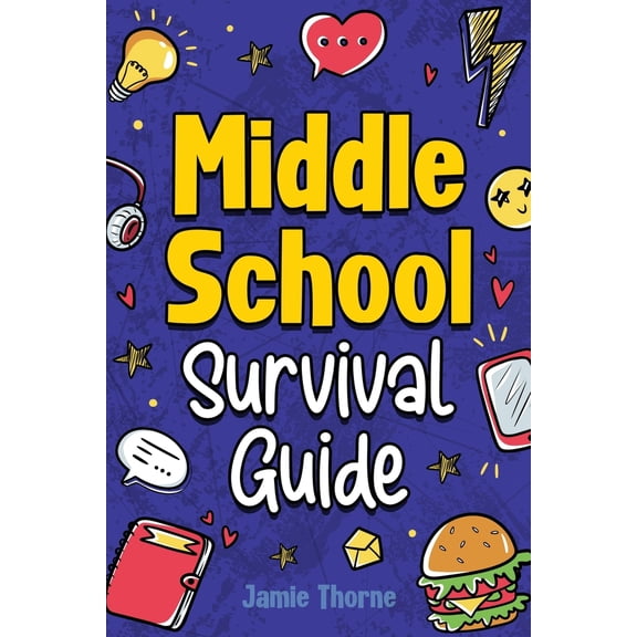 Pre-Owned Middle School Survival Guide (Paperback) 1962481034 9781962481038