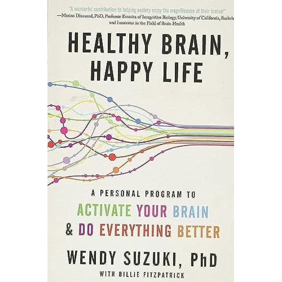 Pre-Owned Healthy Brain, Happy Life: A Personal Program to Activate Your Brain and Do Everything Better Paperback - USED