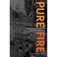 thumbnail image 2 of Pure Fire: Self-Defense as Activism in the Civil Rights Era, 2 of 2