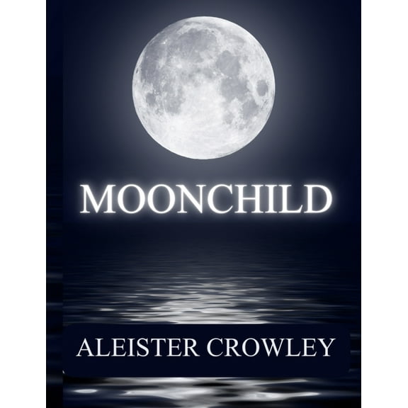 Moonchild, (Paperback)