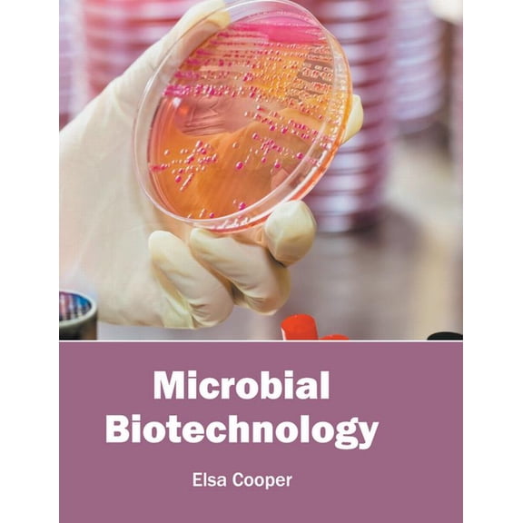 Microbial Biotechnology, (Hardcover)