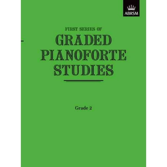 Graded Pianoforte Studies : First Series, Grade 2