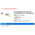 thumbnail image 2 of Front Headlight Level Sensor Link - Compatible with 1998 - 2003 BMW 540i 1999 2000 2001 2002, 2 of 2