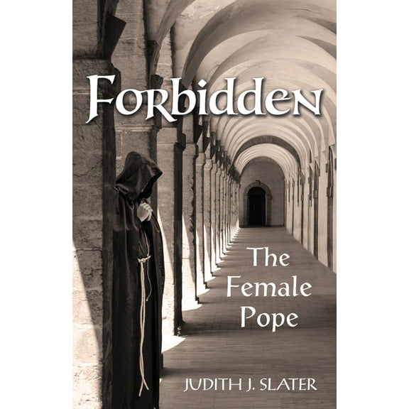 Forbidden: The Female Pope, (Paperback)