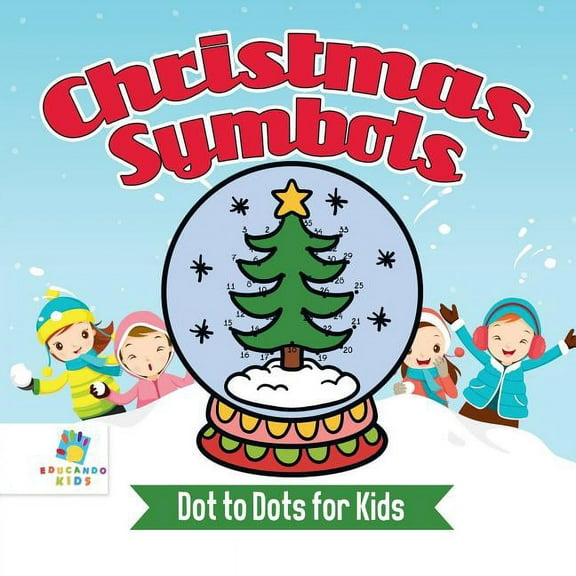Christmas Symbols Dot to Dots for Kids, (Paperback)