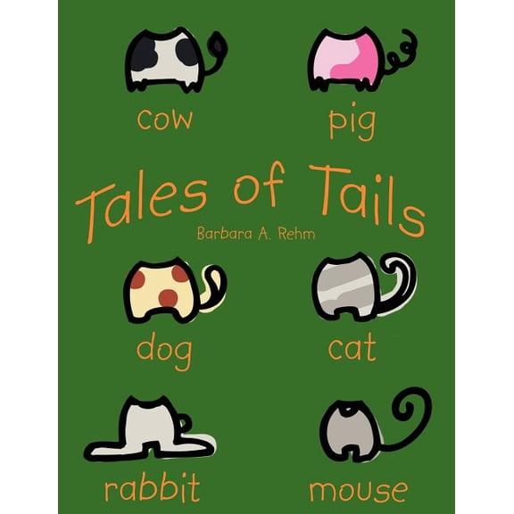 Tales of Tails, (Paperback)