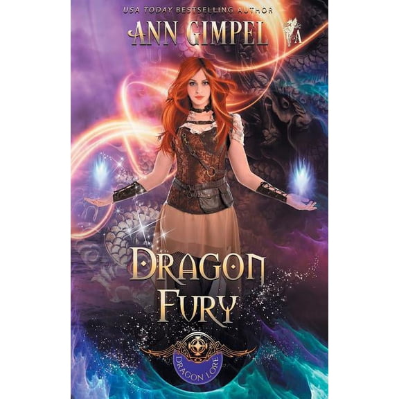 Dragon Lore Dragon Fury: Highland Fantasy Romance, Book 5, (Paperback)