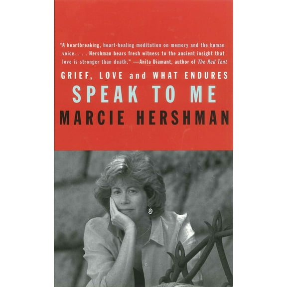 Speak to Me: Grief, Love and What Endures, (Paperback)