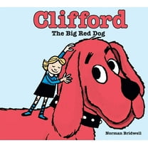 Clifford the Big Red Dog, (Hardcover)