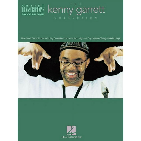 Artist Transcriptions The Kenny Garrett Collection, (Paperback)