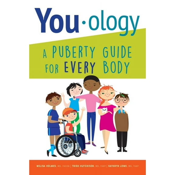 You-ology: A Puberty Guide for Every Body, (Paperback)