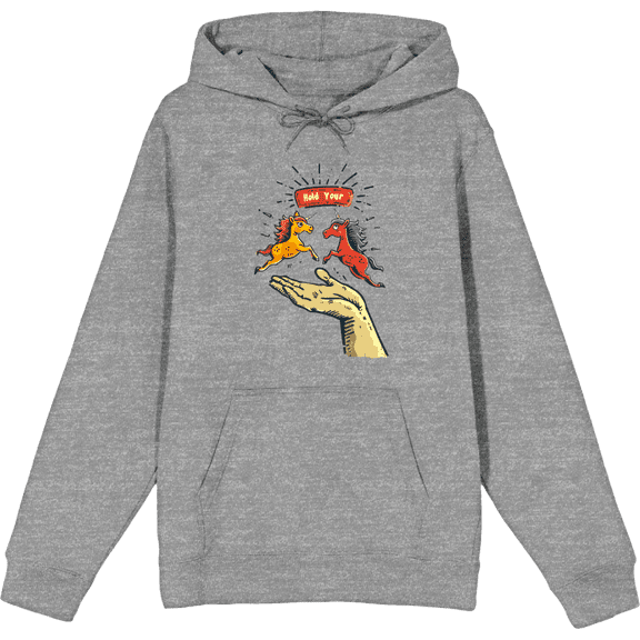 Hold Your Horses Humor Adult Heather Gray Long Sleeve Hoodie-Medium