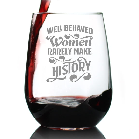 Bevvee Stemless Wine Glass 17 oz Well Behaved Women Gifts for Empowered Women Wine Glasses