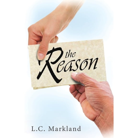 The Reason, (Paperback)