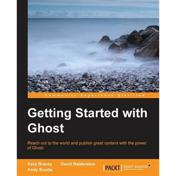 Getting Started with Ghost (Paperback)