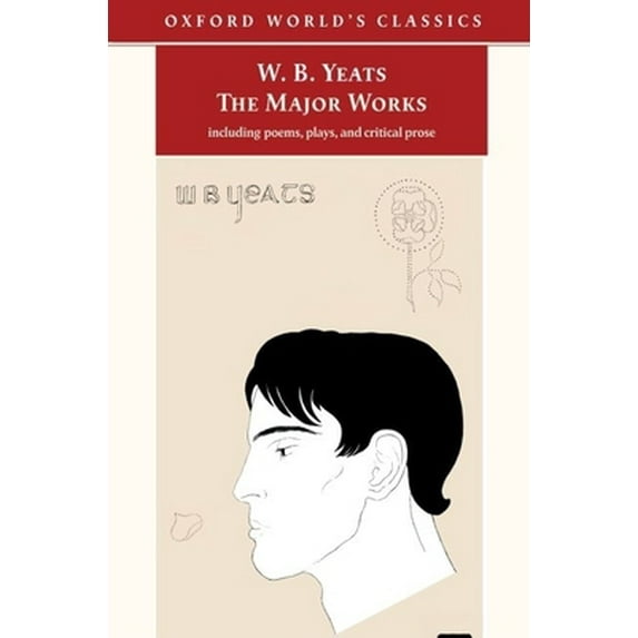 Pre-Owned The Major Works: Including poems, plays, and critical prose (Oxford World's Classics) (Paperback) 0192842838 9780192842831