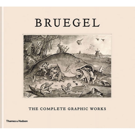 Bruegel: The Complete Graphic Works, (Hardcover)