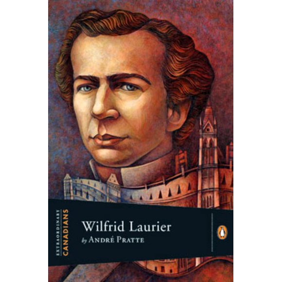 Pre-Owned Wilfred Laurier (Hardcover) 9780670069187